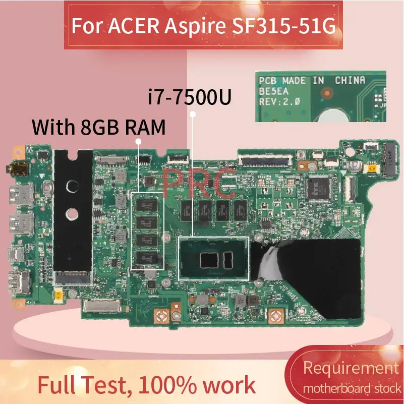 For ACER Aspire SF315-51 SF315-51G Notebook Mainboard BE5EA SR341 i7-7500U With 8GB RAM Laptop Motherboard Tested
For ACER Aspire SF315-51 SF315-51G Notebook Mainboard BE5EA SR341 i7-7500U With 8GB RAM Laptop Motherboard Tested