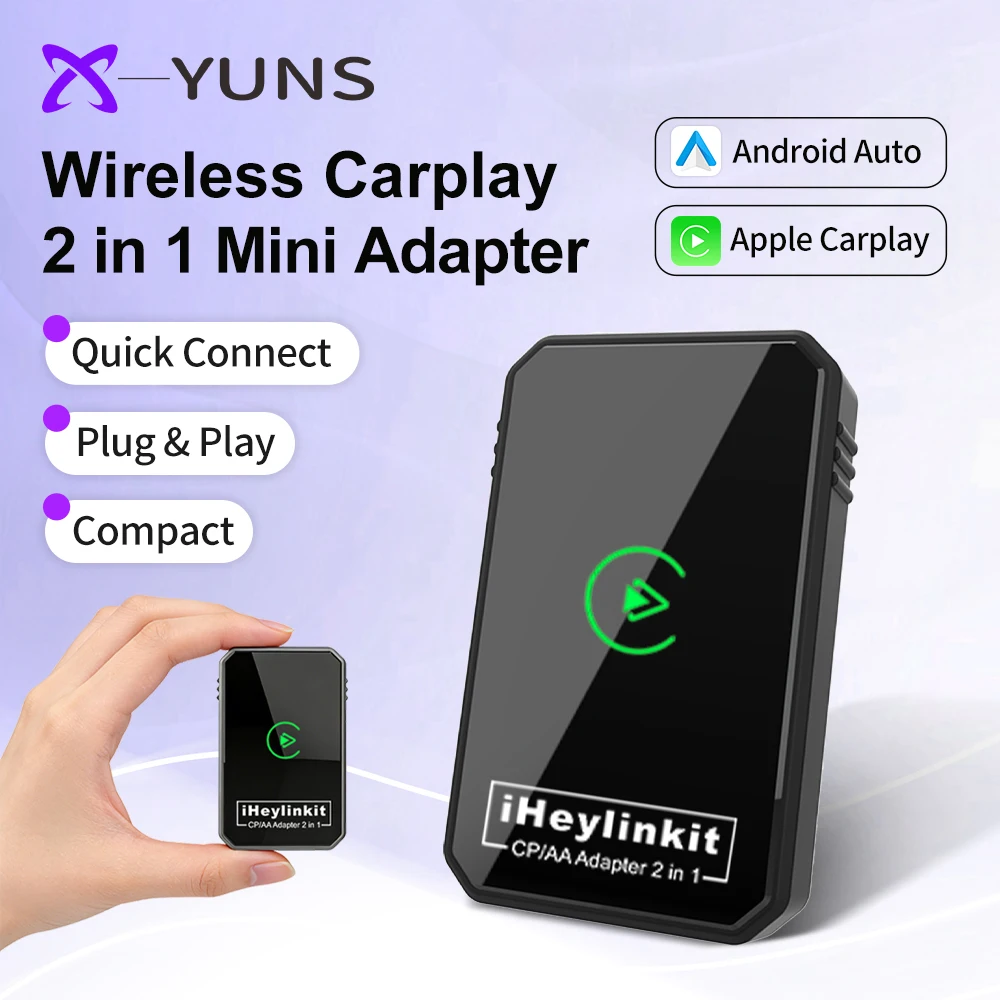 X-YUNS 2026 NEW Wireless Carplay Android Auto Adapter 2in1 Smart Mini Box WIFI BT Dongle Auto Connect For Most Vehicle Models
X-YUNS 2026 NEW Wireless Carplay Android Auto Adapter 2in1 Smart Mini Box WIFI BT Dongle Auto Connect For Most Vehicle Models