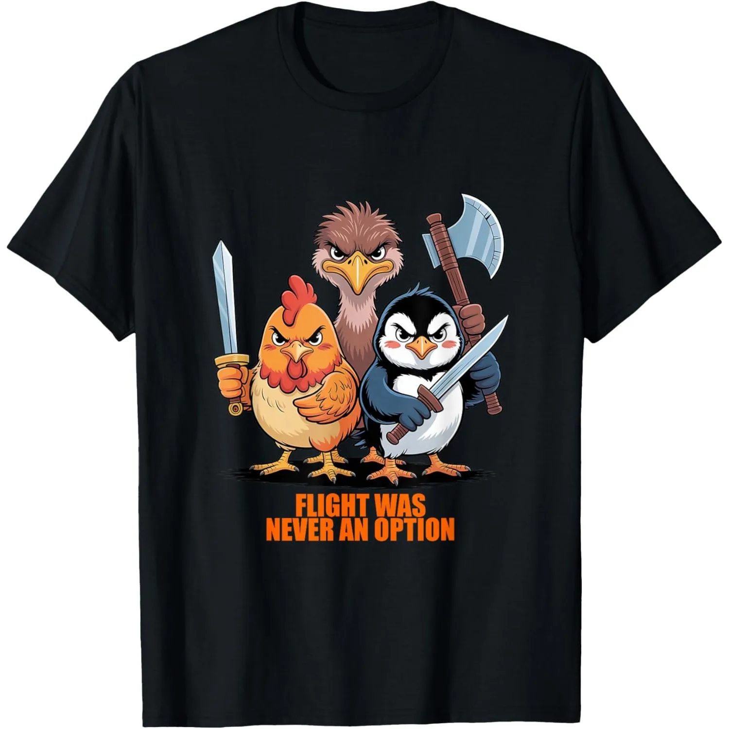 Flight Was Never An Option Funny Bird Graphic Tee Men S Casual Crewneck T-Shirt
Flight Was Never An Option Funny Bird Graphic Tee Men S Casual Crewneck T-Shirt