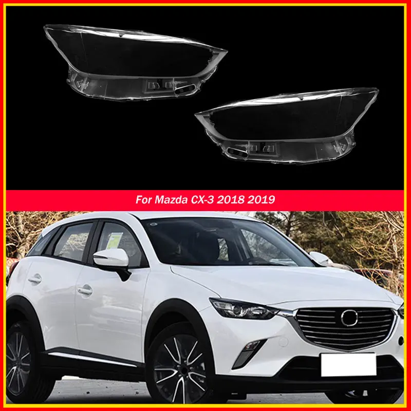 Headlamp Shell Transparent Lamp Shade Lens Front Headlight Cover Lampshade Plexiglass Fit For MAZDA CX-3 CX3 2017 2018 2019
Headlamp Shell Transparent Lamp Shade Lens Front Headlight Cover Lampshade Plexiglass Fit For MAZDA CX-3 CX3 2017 2018 2019