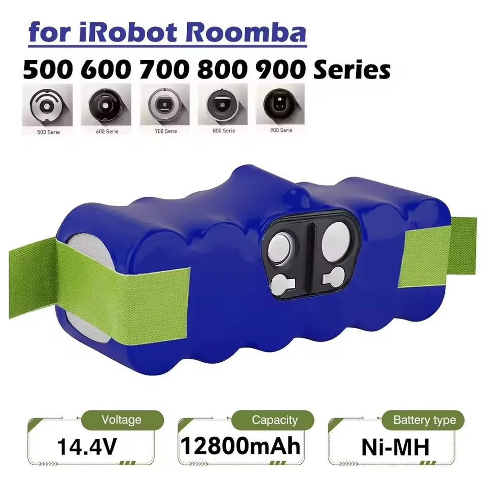 For Roomba Battery 14.4V 12800mAh Rechargeable Batteries 500 550 560 600 650 698 780 980 Series Vacuum Cleaner irobot Battery
For Roomba Battery 14.4V 12800mAh Rechargeable Batteries 500 550 560 600 650 698 780 980 Series Vacuum Cleaner irobot Battery