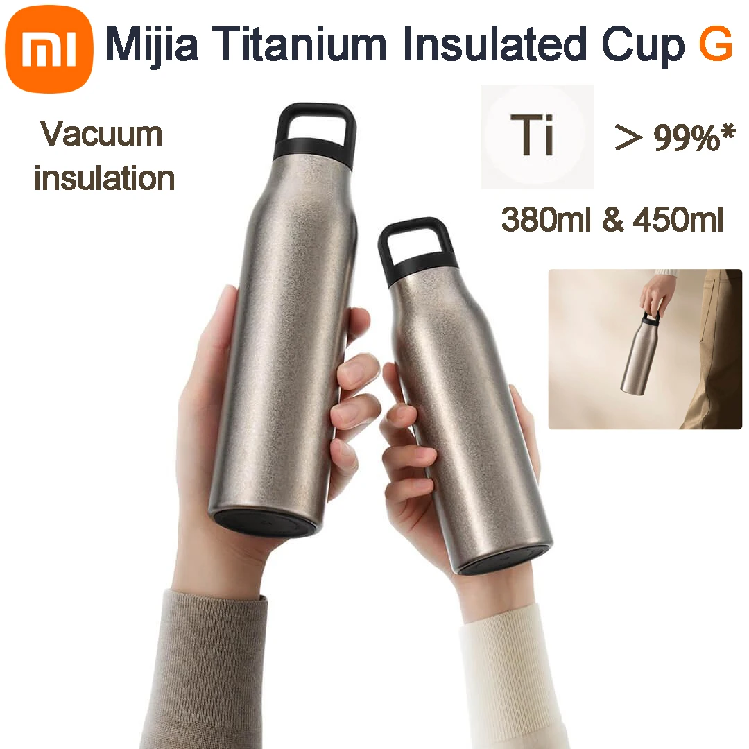 Титановая изолированная чашка Xiaomi Mijia G Ручной вакуумный термос 380 мл/450 мл 6-часовая изоляция и холодная фиксация на открытом воздухе
Титановая изолированная чашка Xiaomi Mijia G Ручной вакуумный термос 380 мл/450 мл 6-часовая изоляция и холодная фиксация на открытом воздухе