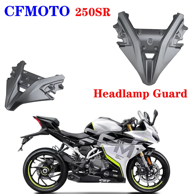 Suitable for CFMOTO Original Motorcycle Accessories 250SR Headlamp Upper Cover CF250-6 Headlamp Guard
Suitable for CFMOTO Original Motorcycle Accessories 250SR Headlamp Upper Cover CF250-6 Headlamp Guard