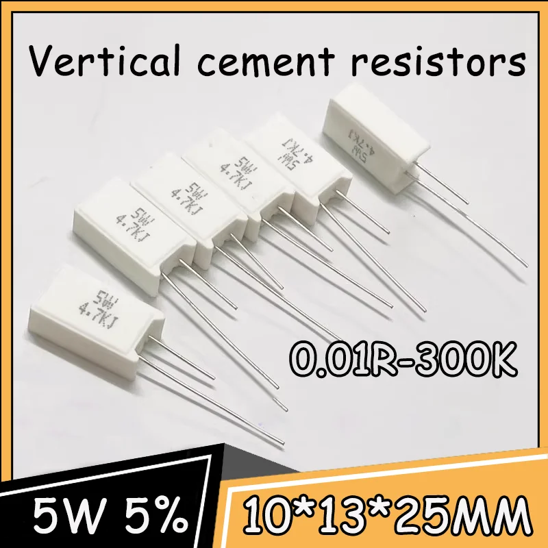 10PCS Vertical cement resistor 5W 5% 10R/15/22/4/30/33/47/51/100/330/470 ohm 1K10K47K
10PCS Vertical cement resistor 5W 5% 10R/15/22/4/30/33/47/51/100/330/470 ohm 1K10K47K