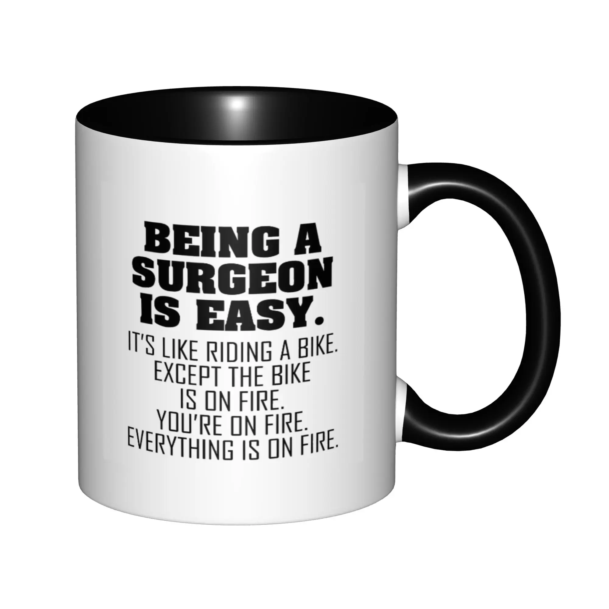 Funny Surgeon Being A Surgeon Is Easy Mugs For Birthday Coffee Mugs Ceramic Tea Cups 11oz
Funny Surgeon Being A Surgeon Is Easy Mugs For Birthday Coffee Mugs Ceramic Tea Cups 11oz