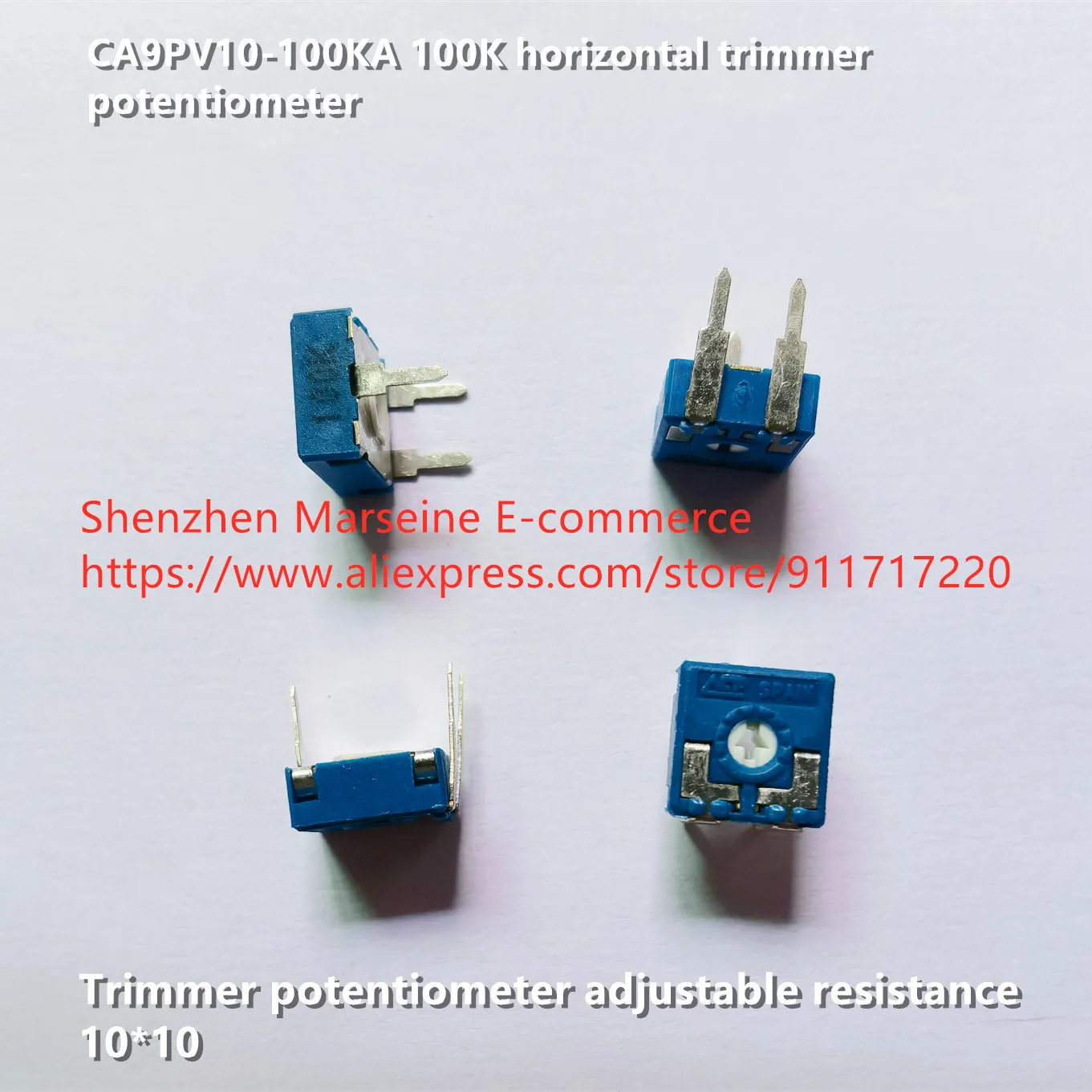 Original New 100% CA9PV10-100KA 100K horizontal trimmer potentiometer adjustable resistance 10*10MM (SWITCH)
Original New 100% CA9PV10-100KA 100K horizontal trimmer potentiometer adjustable resistance 10*10MM (SWITCH)