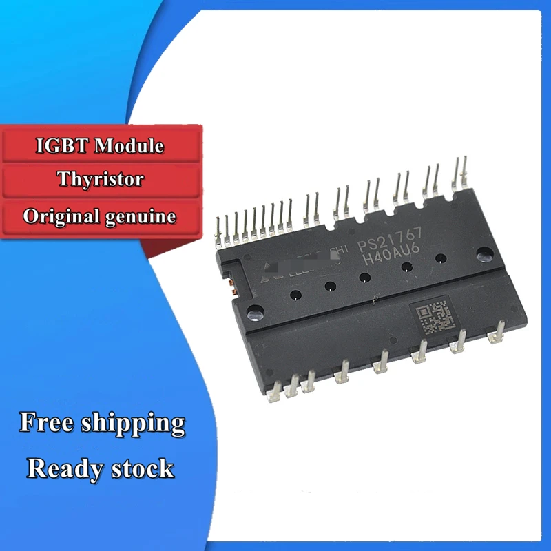 PS21767 PS21765 PS21767-V PSS20S71F6 PSS30S71F6 Air conditioning module New Original
PS21767 PS21765 PS21767-V PSS20S71F6 PSS30S71F6 Air conditioning module New Original