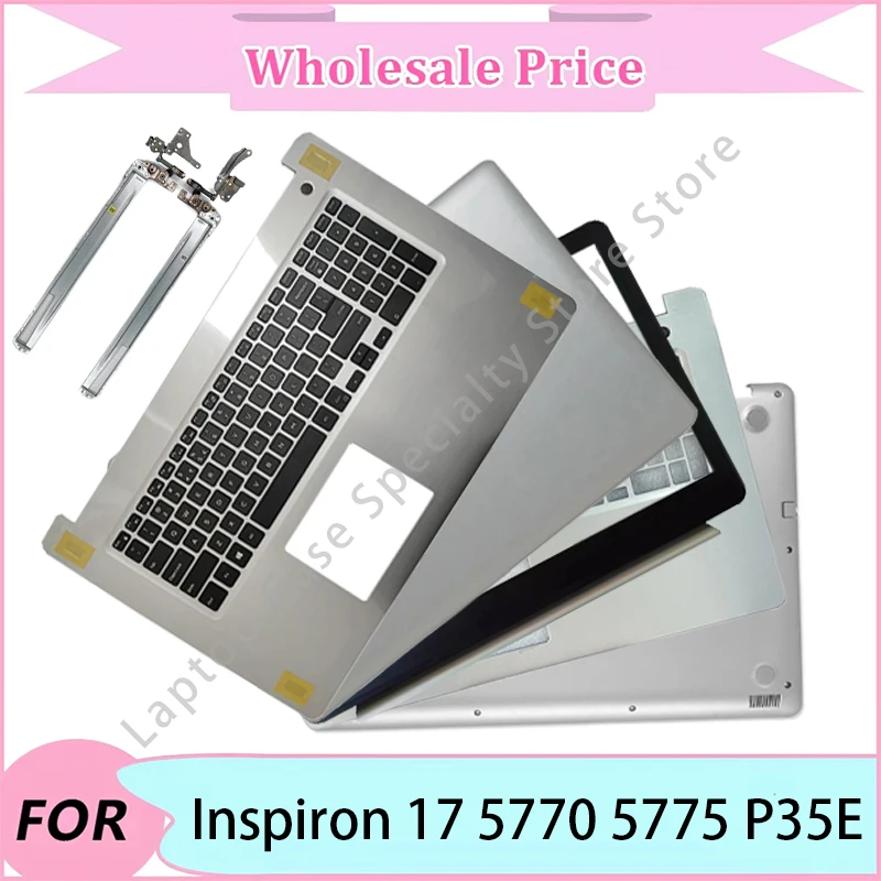 Новинка для ноутбука Dell Inspiron 17 5770 5775 P35E, задняя крышка ЖК-дисплея/передняя панель/верхняя подставка для рук/нижний корпус/шарнир/клавиатура
Новинка для ноутбука Dell Inspiron 17 5770 5775 P35E, задняя крышка ЖК-дисплея/передняя панель/верхняя подставка для рук/нижний корпус/шарнир/клавиатура