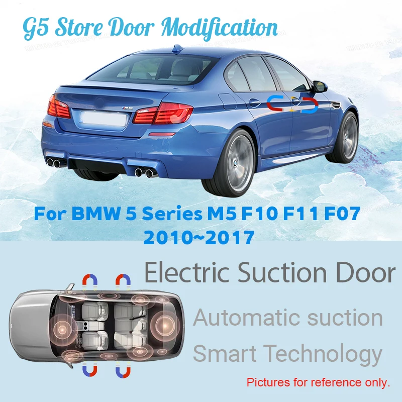 For BMW 5 Series M5 F10 F11 F07 2010-2017 Car Electric Suction Door Power-assisted Closing Door Soft-close Function
For BMW 5 Series M5 F10 F11 F07 2010-2017 Car Electric Suction Door Power-assisted Closing Door Soft-close Function