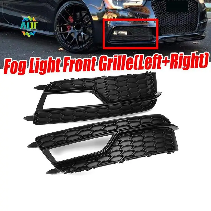 A11F-Right Car Fog Light Grille For A5 S-Line S5 2013-2016 8T0807682K Front Bumper Fog Lamp Grill Cover Parts
A11F-Right Car Fog Light Grille For A5 S-Line S5 2013-2016 8T0807682K Front Bumper Fog Lamp Grill Cover Parts