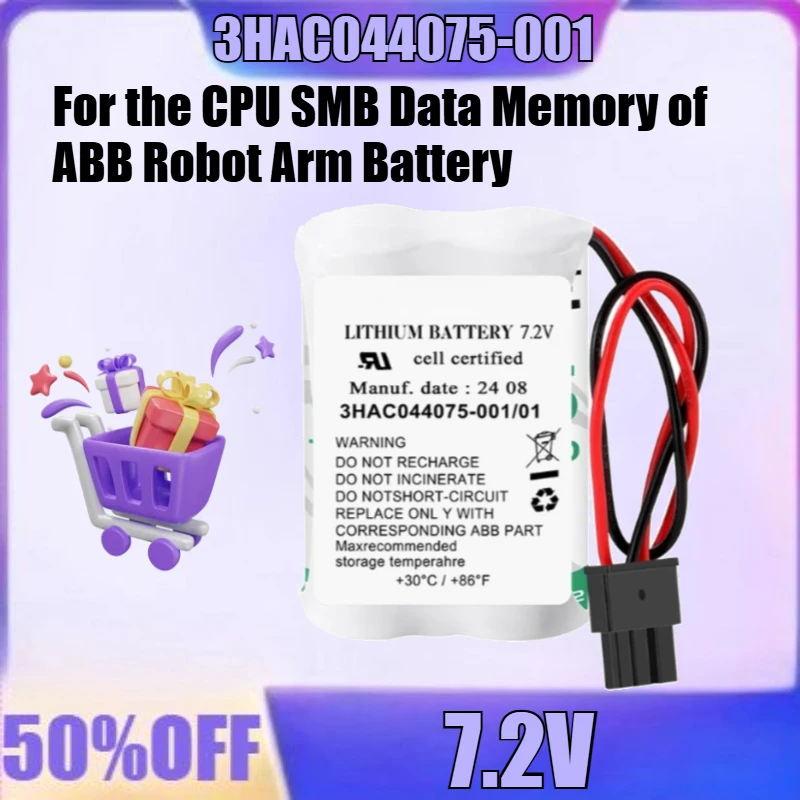 New for ABB 3HAC044075-001 3HAC051036-001 3HAC16831-1 For the CPU SMB Data Memory for ABB Robot Arm Battery
New for ABB 3HAC044075-001 3HAC051036-001 3HAC16831-1 For the CPU SMB Data Memory for ABB Robot Arm Battery