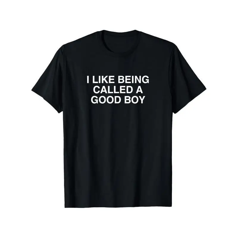 Funny I Like Being Called A Good Boy T-Shirt, Humorous Slogan Personality Tee, Unisex Positive Vibe Casual Graphic Top Gift
Funny I Like Being Called A Good Boy T-Shirt, Humorous Slogan Personality Tee, Unisex Positive Vibe Casual Graphic Top Gift