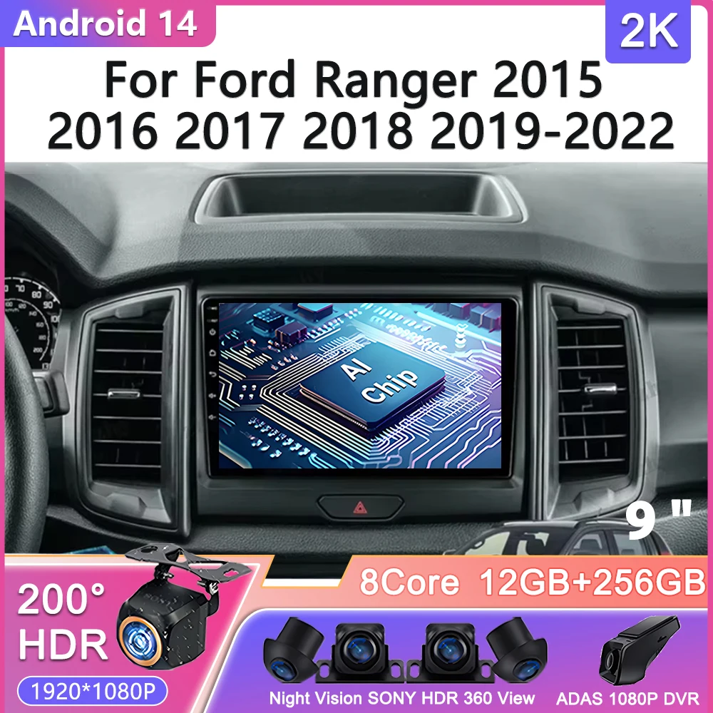 Android 14 For Ford Ranger 2015 2016 2017 2018 2019 - 2022 Car Radio Multimedia Video Player Navigation stereo Head Unit DVD BT
Android 14 For Ford Ranger 2015 2016 2017 2018 2019 - 2022 Car Radio Multimedia Video Player Navigation stereo Head Unit DVD BT