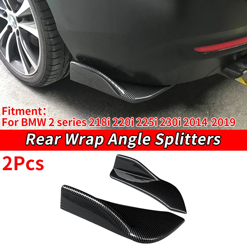 Car Rear Bumper Splitters Trunk Lip Spoiler Canard Wing Diffuser Wrap Angle For BMW 2 Series F22 F23 218i 220i 225i 2014-2019
Car Rear Bumper Splitters Trunk Lip Spoiler Canard Wing Diffuser Wrap Angle For BMW 2 Series F22 F23 218i 220i 225i 2014-2019