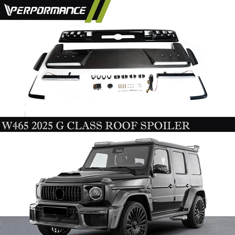 2025+ G Class New W465 Dry Carbon Roof Spoiler G500 G400 G63 Exterior Kit Body Parts W465 G63 Front Roof Light
2025+ G Class New W465 Dry Carbon Roof Spoiler G500 G400 G63 Exterior Kit Body Parts W465 G63 Front Roof Light