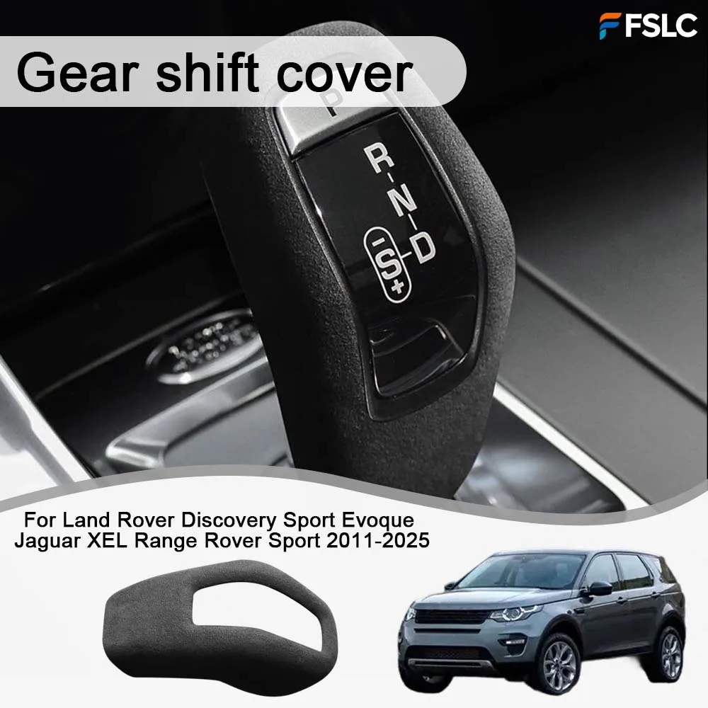Car Decoration Gear shift cover For Land Rover Discovery Sport Evoque Jaguar XEL Range Rover Sport 2011-2025 Car Upgrade
Car Decoration Gear shift cover For Land Rover Discovery Sport Evoque Jaguar XEL Range Rover Sport 2011-2025 Car Upgrade