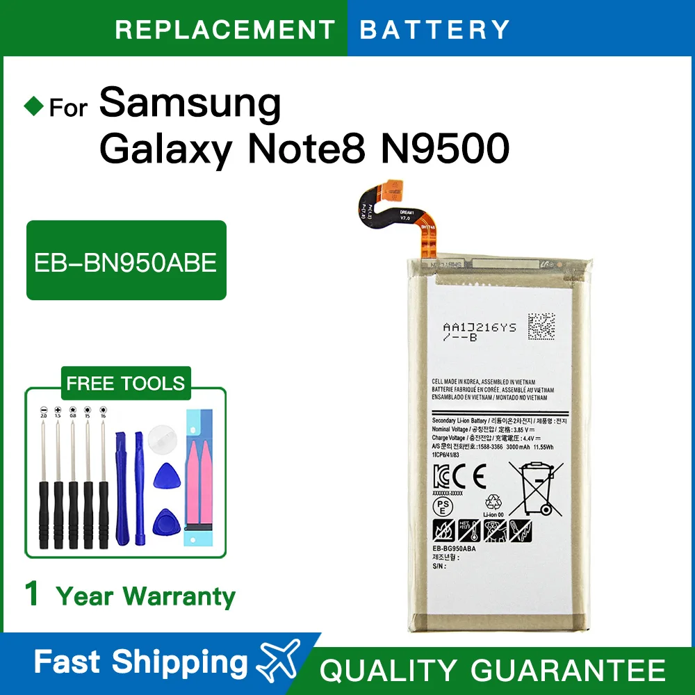 EB-BN950ABE 3300mAh For Samsung Galaxy Note 8 Note8 N950 SM-N950F N950FD N950U/U1 N950W N950N N9500 BATTERIA Fast shipping+Tools
EB-BN950ABE 3300mAh For Samsung Galaxy Note 8 Note8 N950 SM-N950F N950FD N950U/U1 N950W N950N N9500 BATTERIA Fast shipping+Tools