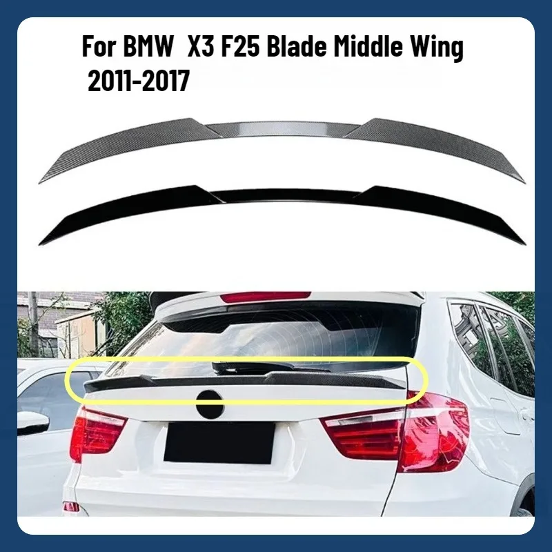 Автомобильный задний спойлер среднего крыла, сплиттер для BMW X3 F25 2011-2017, автоматическое фиксированное ветровое крыло, ABS, черный/углерод, внешняя защита, аксессуары
Автомобильный задний спойлер среднего крыла, сплиттер для BMW X3 F25 2011-2017, автоматическое фиксированное ветровое крыло, ABS, черный/углерод, внешняя защита, аксессуары