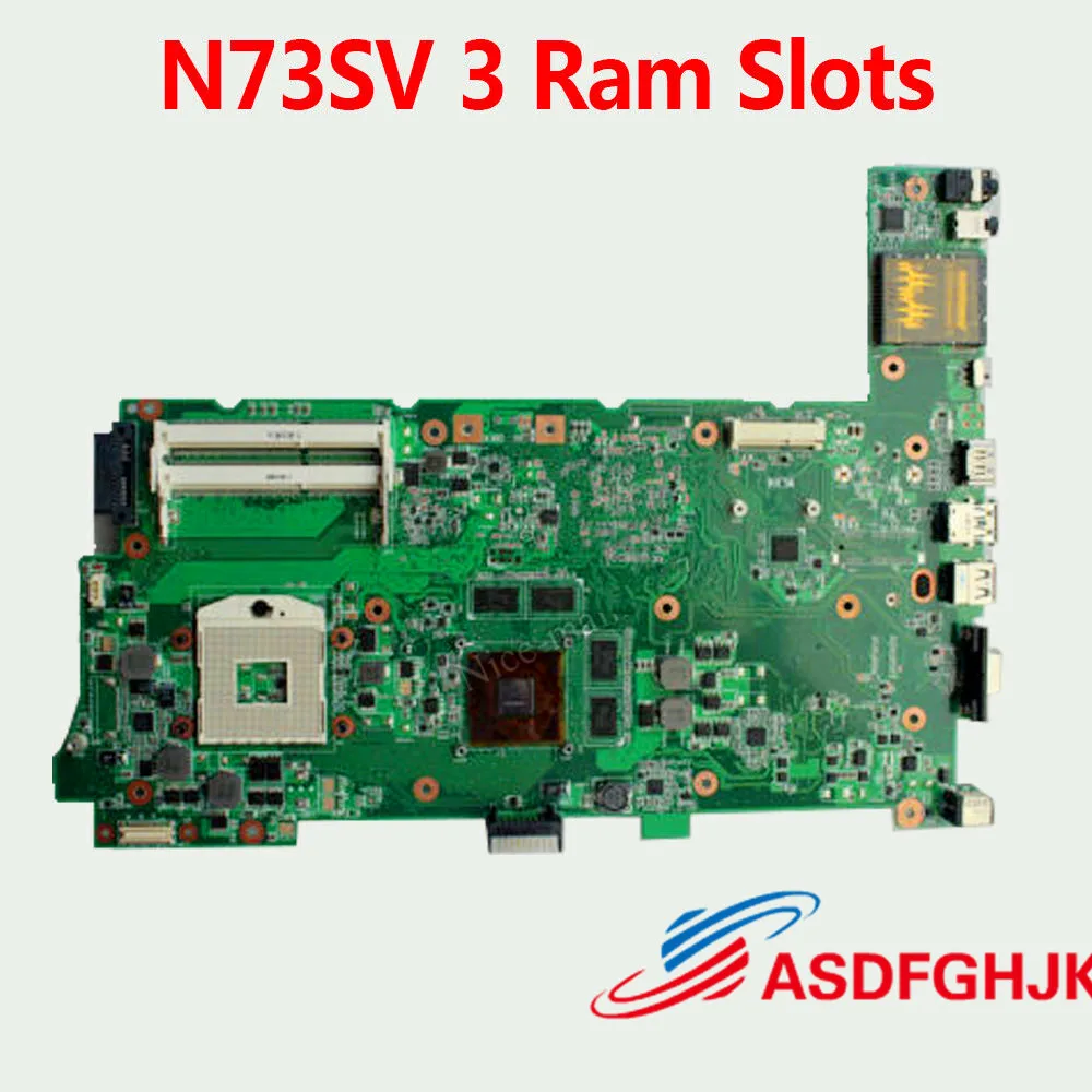 Original For ASUS N73S N73SV N73SM Laptop Motherboard REV 2.0 GT540M 100% TESED OK
Original For ASUS N73S N73SV N73SM Laptop Motherboard REV 2.0 GT540M 100% TESED OK