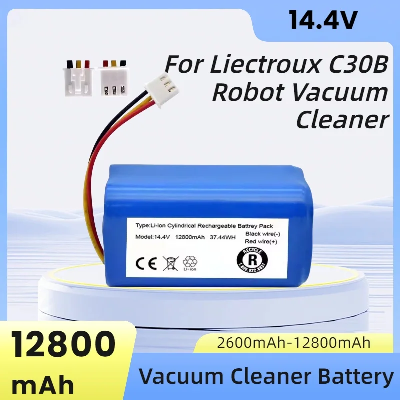 14.4V 2600mAh 4000mAh 6800mAh 9800mAh 12800mAh Li-Ion Rechargeable Battery for Liectroux C30B Robot Vacuum Cleaner Battery
14.4V 2600mAh 4000mAh 6800mAh 9800mAh 12800mAh Li-Ion Rechargeable Battery for Liectroux C30B Robot Vacuum Cleaner Battery
