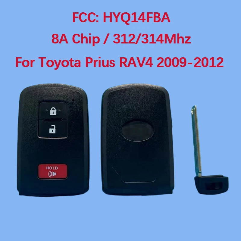 CN007145 Aftermarket 3-кнопочный смарт-брелок 312/314 МГц FCC HYQ14FBA 8A чип для Toyota Prius RAV4 2012-2019
CN007145 Aftermarket 3-кнопочный смарт-брелок 312/314 МГц FCC HYQ14FBA 8A чип для Toyota Prius RAV4 2012-2019