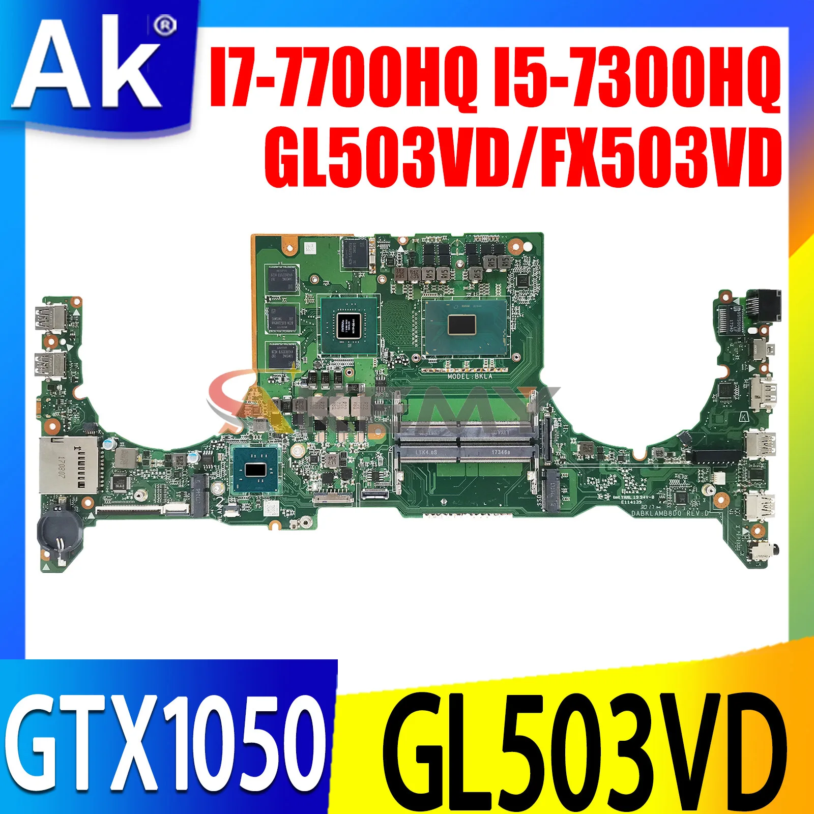 FX503VD Mainboard For ASUS GL503VD FX63VD ZX63V S5A FZ63VD GL503VE FX503V GL503V Laptop Motherboard i5 i7 7th Gen CPU GTX1050
FX503VD Mainboard For ASUS GL503VD FX63VD ZX63V S5A FZ63VD GL503VE FX503V GL503V Laptop Motherboard i5 i7 7th Gen CPU GTX1050