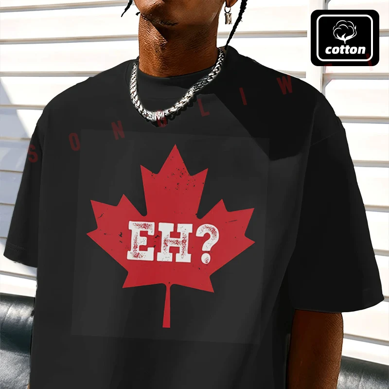 Eh Canada Maple Leaf Moto T-Shirt Vintage Cotton Plain Mens Funny T Shirts Casual Harajuku Clothes
Eh Canada Maple Leaf Moto T-Shirt Vintage Cotton Plain Mens Funny T Shirts Casual Harajuku Clothes