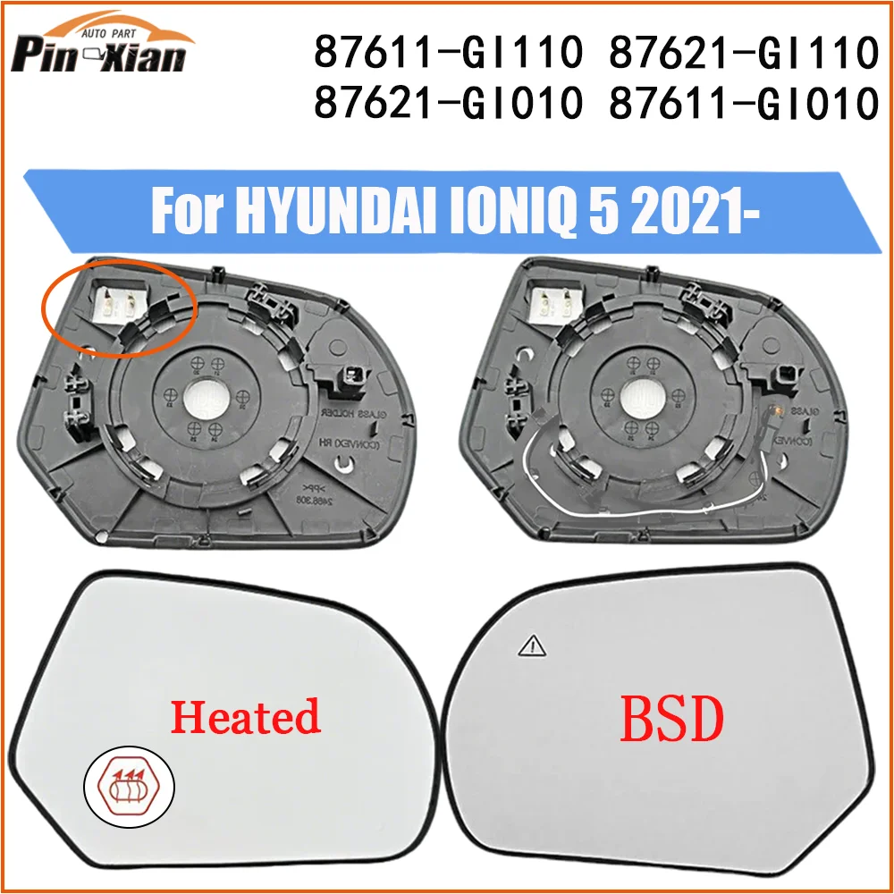 For Hyundai Ioniq 5 2021 2022 2023 2024 2025 Convex Heated Side View Mirror Glass with Blind Spot Wing Mirror Lens 87611GI110
For Hyundai Ioniq 5 2021 2022 2023 2024 2025 Convex Heated Side View Mirror Glass with Blind Spot Wing Mirror Lens 87611GI110