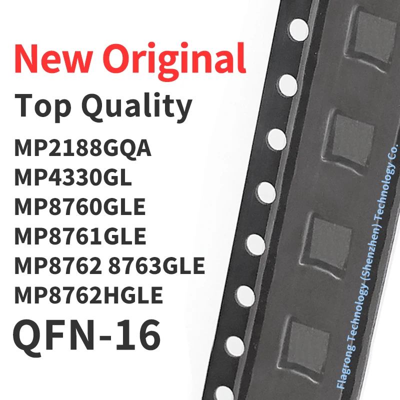 10 Pieces MP2188GQA MP4330GL MP8760GLE MP8761GLE MP8762GLE MP8763GLE MP8762HGLE QFN-16 Chip IC New Original
10 Pieces MP2188GQA MP4330GL MP8760GLE MP8761GLE MP8762GLE MP8763GLE MP8762HGLE QFN-16 Chip IC New Original