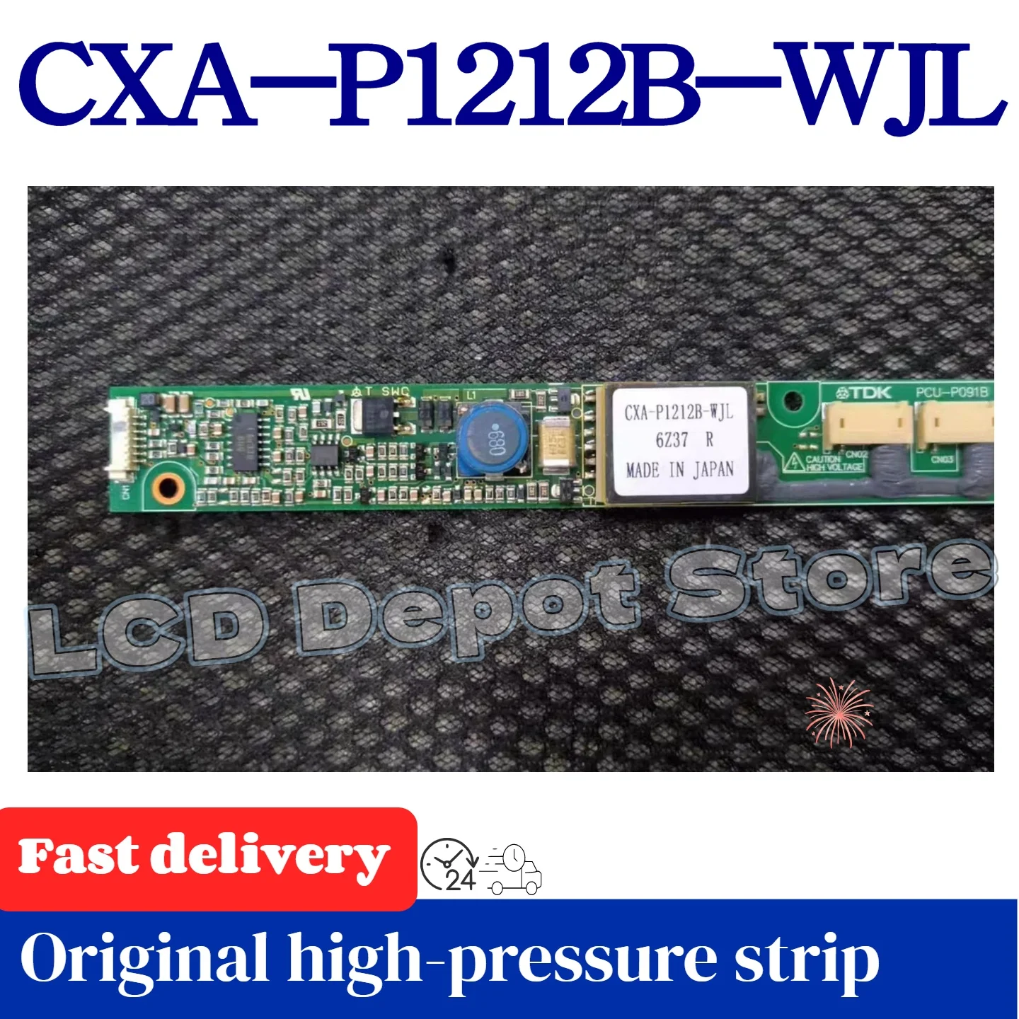 Cxa-P1212B-Wjl/Pcu-P091B Плата драйвера подсветки ЖК-дисплея высокого напряжения
Cxa-P1212B-Wjl/Pcu-P091B Плата драйвера подсветки ЖК-дисплея высокого напряжения
