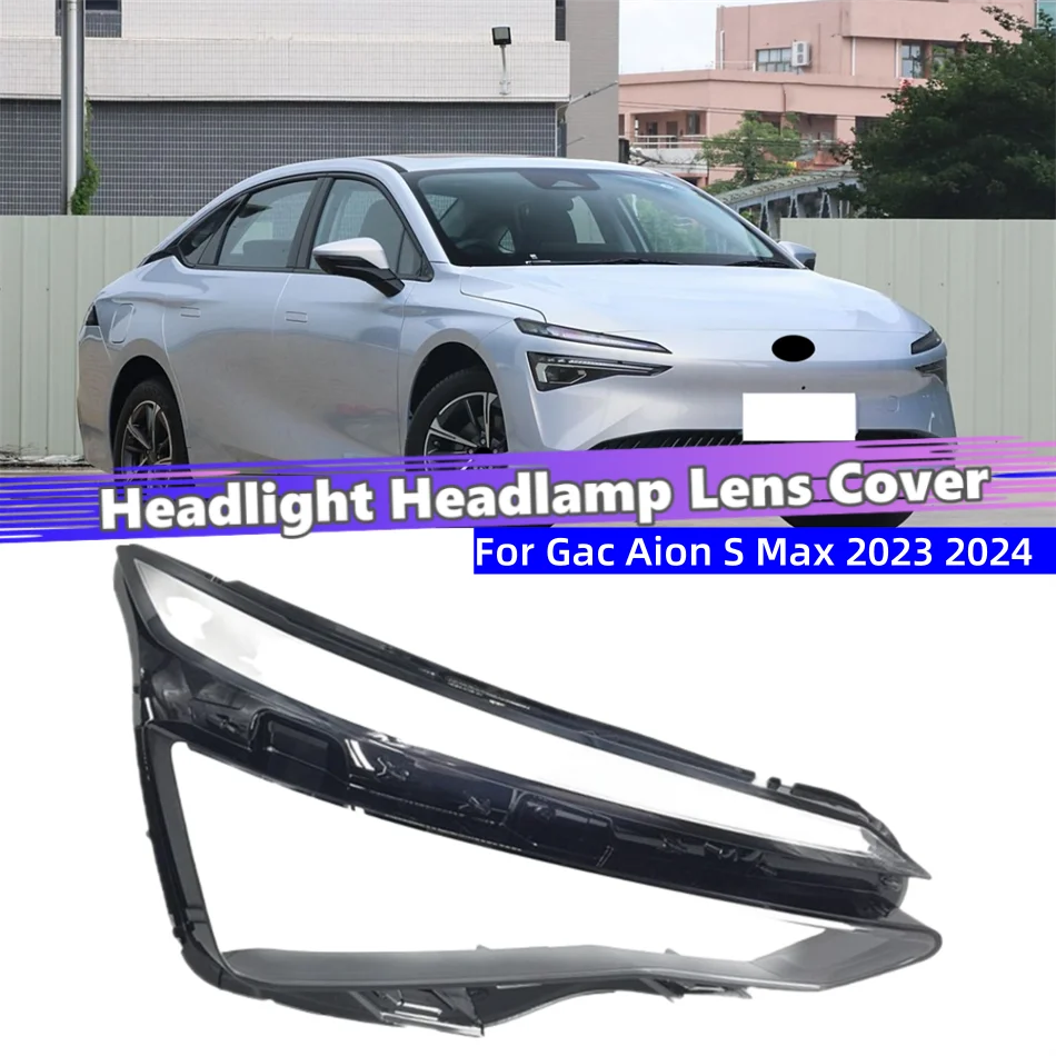 For Gac Aion S Max 2023 2024 Car Products Lampshades Lamp Shell Headlight Lens Car Front Headlight Lens Cover Lights Shell
For Gac Aion S Max 2023 2024 Car Products Lampshades Lamp Shell Headlight Lens Car Front Headlight Lens Cover Lights Shell