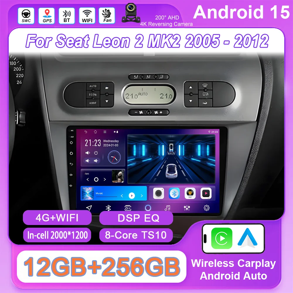Android 15 Radio For Seat Leon 2 MK2 2005 2006 2007 2008 -2012 Car Wireless Carplay Navigation GPS Multimedia Video Player WIFI
Android 15 Radio For Seat Leon 2 MK2 2005 2006 2007 2008 -2012 Car Wireless Carplay Navigation GPS Multimedia Video Player WIFI