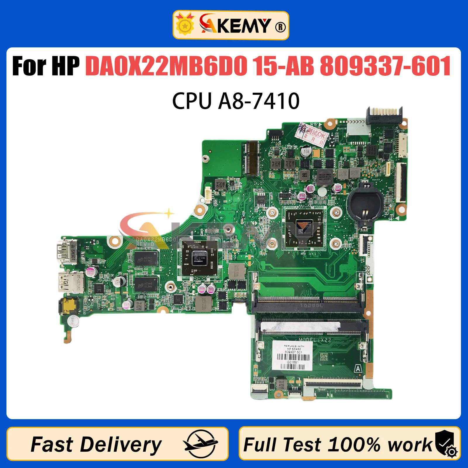 AKEMY для HP DA0X22MB6D0, материнская плата для ноутбука Pavilion 15-AB, материнская плата для ноутбука A8-7410, процессор
AKEMY для HP DA0X22MB6D0, материнская плата для ноутбука Pavilion 15-AB, материнская плата для ноутбука A8-7410, процессор