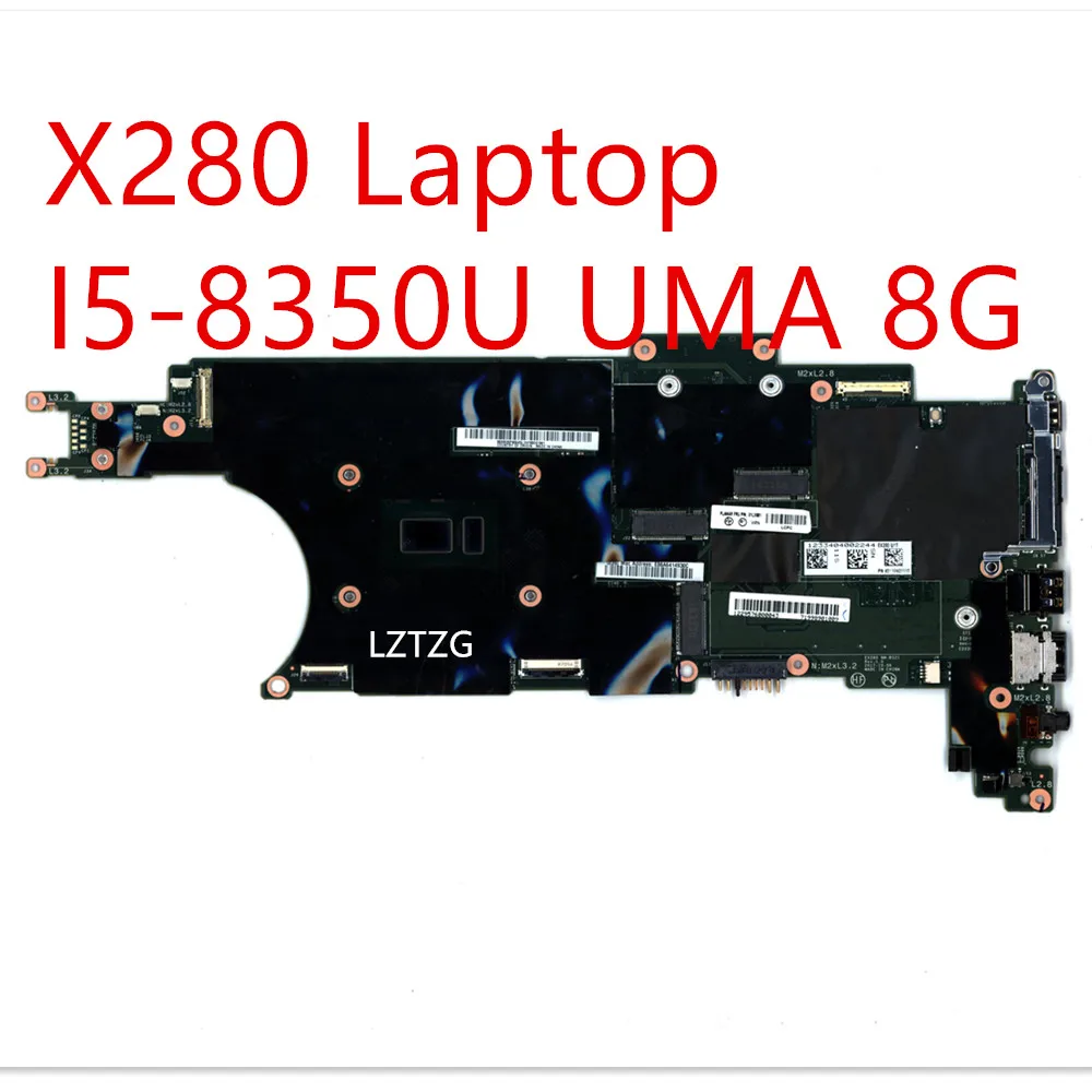 Motherboard For Lenovo ThinkPad X280 Laptop Mainboard I5-8350U UMA 8G 01LX681 02HL328
Motherboard For Lenovo ThinkPad X280 Laptop Mainboard I5-8350U UMA 8G 01LX681 02HL328
