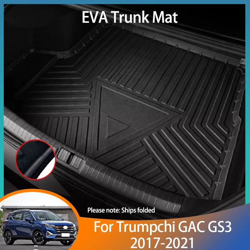 For Trumpchi GAC GS3 2017~2021 Accessories Rear Trunk Mats Cargo Liner Boot Tray Waterproof Protective Car Mats Non-slip Mat EVA
For Trumpchi GAC GS3 2017~2021 Accessories Rear Trunk Mats Cargo Liner Boot Tray Waterproof Protective Car Mats Non-slip Mat EVA