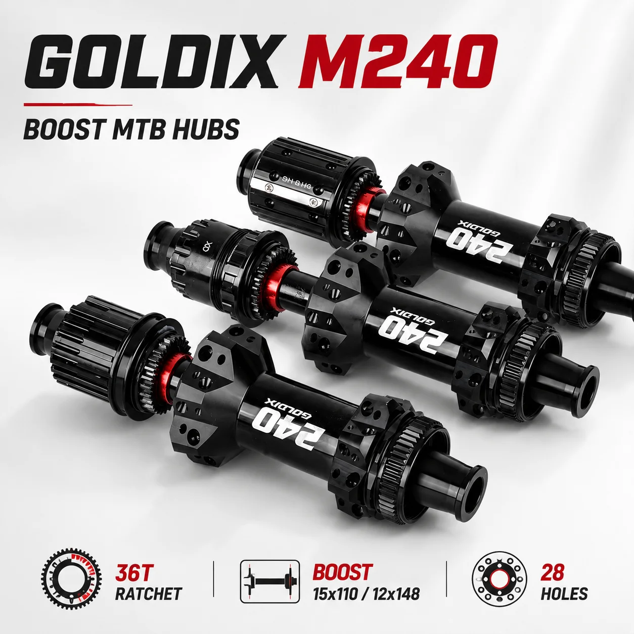 GOLDIX 240 MTB Boost Hub 36T New Ratchet 28H Straight Pull Centerlock 110x15 148x12 HG XD MS DT Compatible 10-12 Speed
GOLDIX 240 MTB Boost Hub 36T New Ratchet 28H Straight Pull Centerlock 110x15 148x12 HG XD MS DT Compatible 10-12 Speed