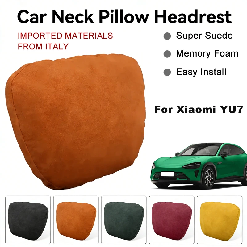 Italy Suede Car Neck Rest Pillow For Xiaomi YU7 Seat Head Neck Support Cushion Auto Interior Accessories
Italy Suede Car Neck Rest Pillow For Xiaomi YU7 Seat Head Neck Support Cushion Auto Interior Accessories
