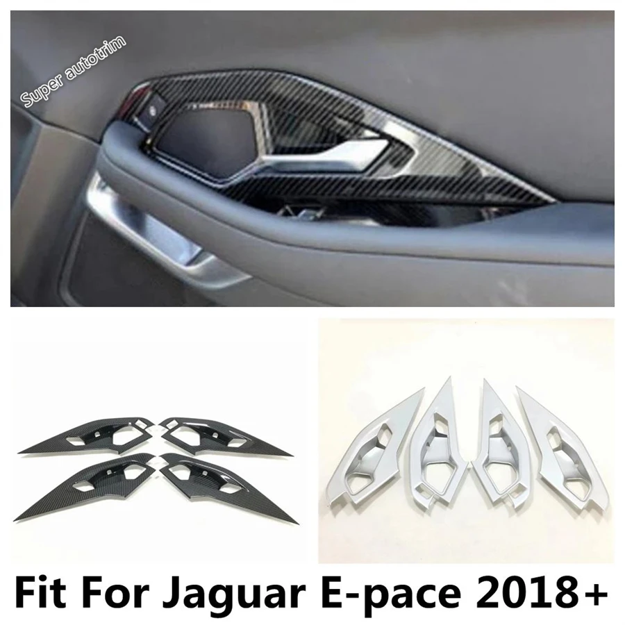 Car Inner Door Pull Doorknob Handle Bowl Decor Cover Trim Matte / Carbon Fiber Accessories For Jaguar E-pace E pace 2018 - 2023
Car Inner Door Pull Doorknob Handle Bowl Decor Cover Trim Matte / Carbon Fiber Accessories For Jaguar E-pace E pace 2018 - 2023