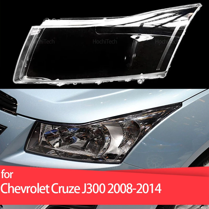 Headlight Lampshade Transparent Lens Headlamp Housing Cover Lens Light Protection for Chevrolet Cruze J300 2008-2014
Headlight Lampshade Transparent Lens Headlamp Housing Cover Lens Light Protection for Chevrolet Cruze J300 2008-2014