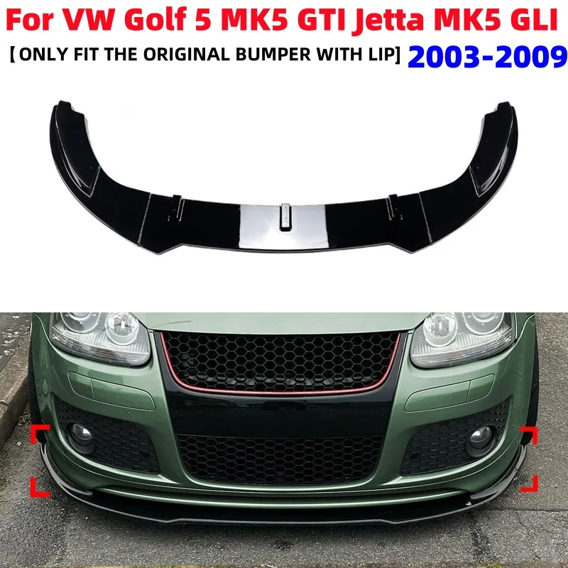 3Pcs Car Front Bumper Lip Diffuser Spoiler Kit for VW Golf 5 MK5 GTI Jetta MK5 GLI 2003-2009
3Pcs Car Front Bumper Lip Diffuser Spoiler Kit for VW Golf 5 MK5 GTI Jetta MK5 GLI 2003-2009