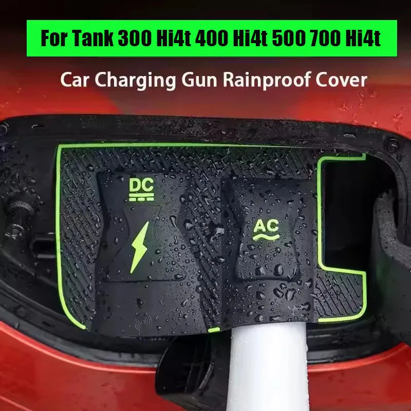 Car Charging Gun Rain Cover Waterproof Dust-proof Seal Protector Cover For Tank 300 Hi4t 400 Hi4t 500 700 Hi4t Car Accessories
Car Charging Gun Rain Cover Waterproof Dust-proof Seal Protector Cover For Tank 300 Hi4t 400 Hi4t 500 700 Hi4t Car Accessories