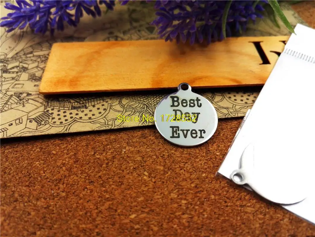 20pcs/lot--20mm stainless steel circle round "BEST DAY EVER" Charms one side DIY Charms Pendants
20pcs/lot--20mm stainless steel circle round "BEST DAY EVER" Charms one side DIY Charms Pendants