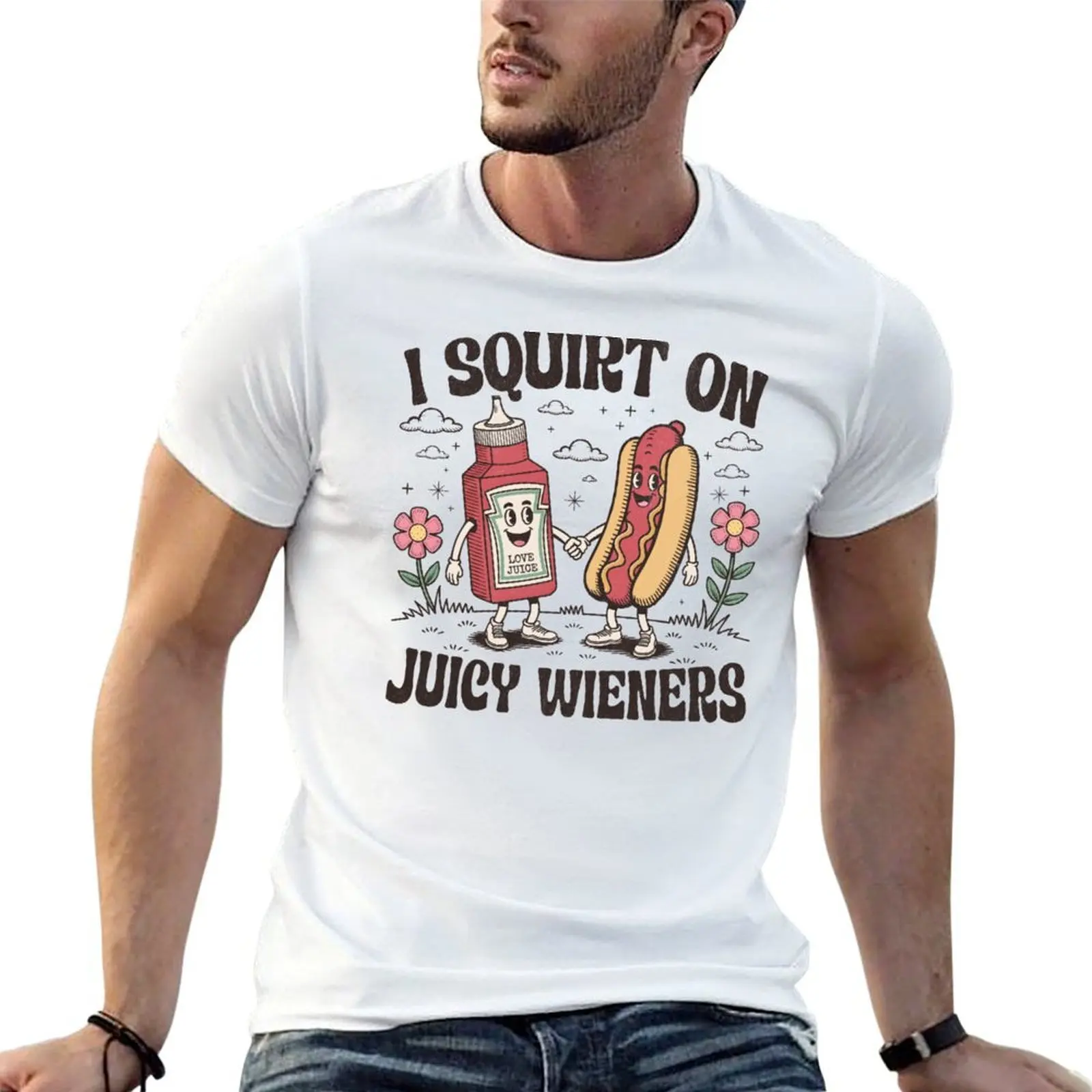 I Squirt on Juicy Wieners T-Shirt t shirts designer man t shirt cotton high quality T-Shirt
I Squirt on Juicy Wieners T-Shirt t shirts designer man t shirt cotton high quality T-Shirt