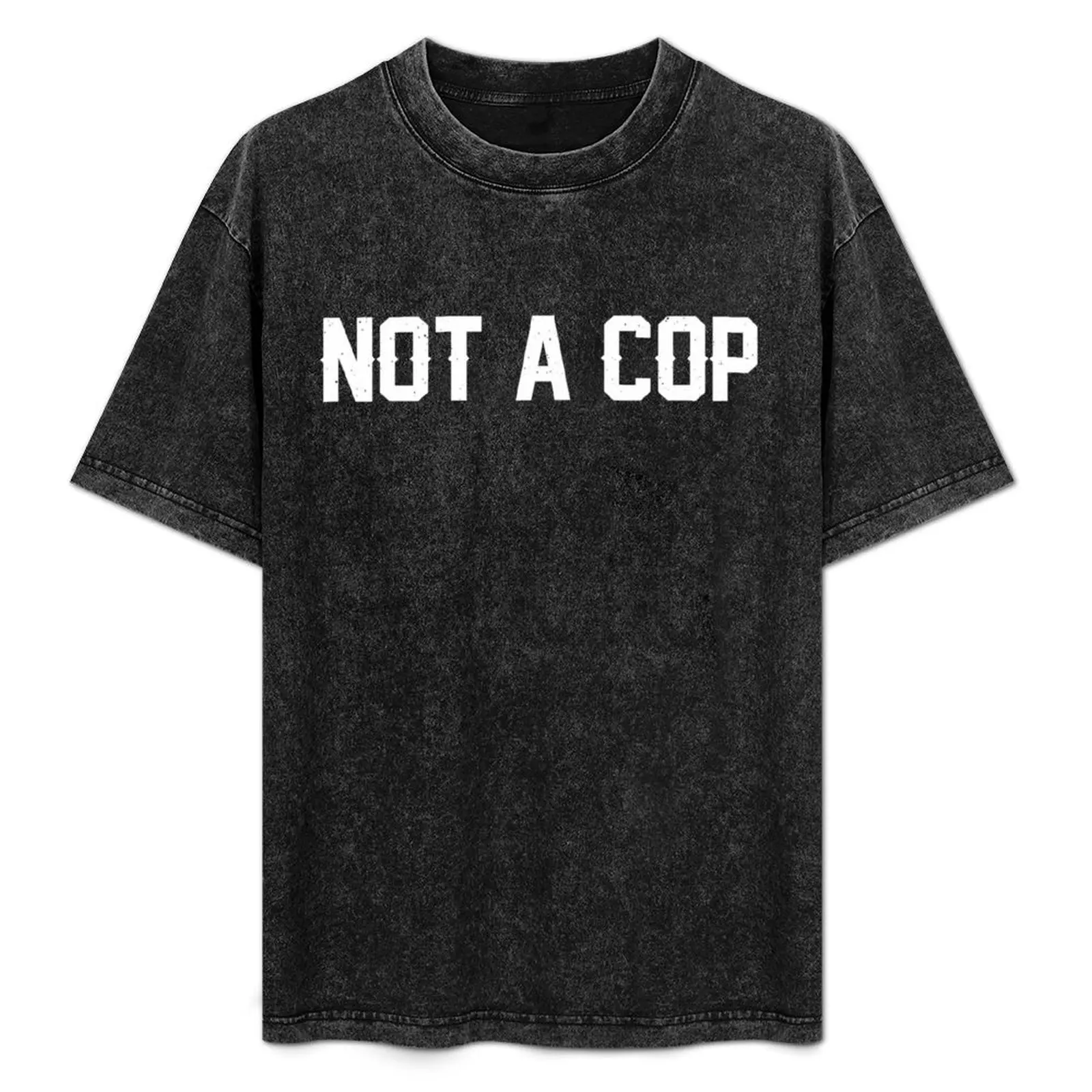 Not A Cop Funny Undercover Police Humor T-Shirt Daily Casual Short Sleeve Tee Shirt
Not A Cop Funny Undercover Police Humor T-Shirt Daily Casual Short Sleeve Tee Shirt