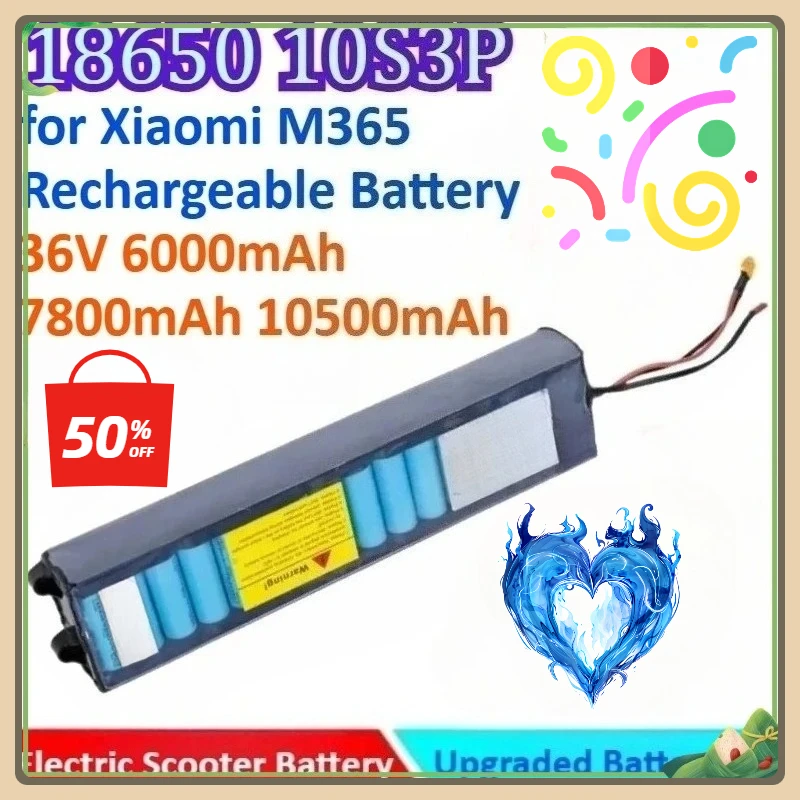 New 7800mAh/10500mAh/6000mAh 36V 10S3P 18650 Electric Scooter General-purpose Battery for Xiaomi M365 Rechargeable Battery
New 7800mAh/10500mAh/6000mAh 36V 10S3P 18650 Electric Scooter General-purpose Battery for Xiaomi M365 Rechargeable Battery