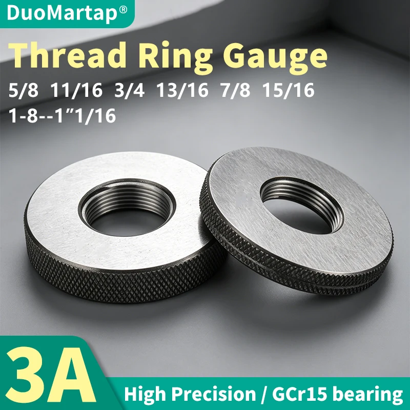 1SET(1*GO+1*NOGO) 3A 5/8 11/16 3/4 13/16 7/8 15/16 1-8--1'1/16 UN/UNC/UNF/UNS/UNEF America Standard Fine Thread Ring Gauge
1SET(1*GO+1*NOGO) 3A 5/8 11/16 3/4 13/16 7/8 15/16 1-8--1'1/16 UN/UNC/UNF/UNS/UNEF America Standard Fine Thread Ring Gauge