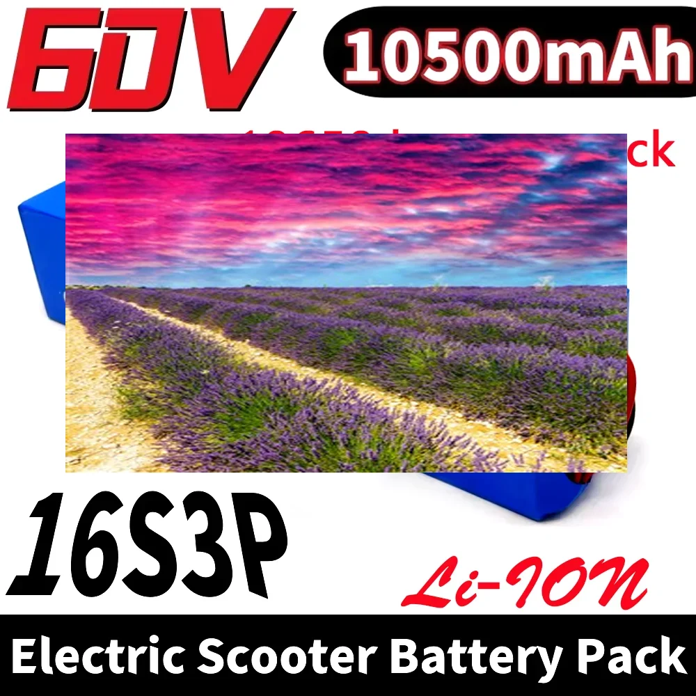 60V 10500mAh 18650 battery 16S3P Lithium Battery Pack With BMS 800-1200W High-power Motor For 67.2V Electric Scooter
60V 10500mAh 18650 battery 16S3P Lithium Battery Pack With BMS 800-1200W High-power Motor For 67.2V Electric Scooter