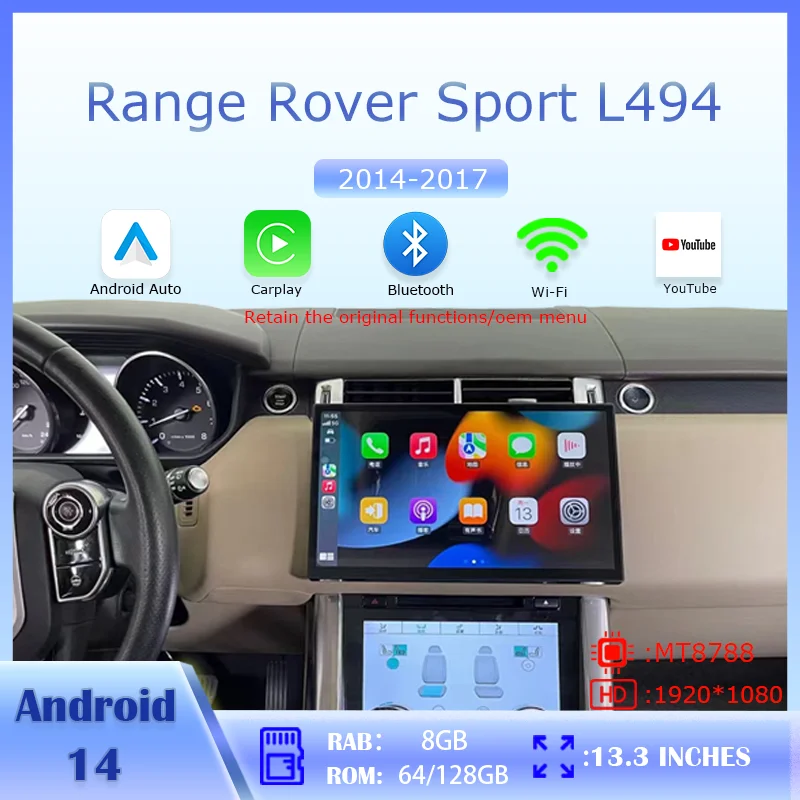13.3" Android 14 Car Multimedia Player for Range Rover Sport L494 2014-2017, Wireless Android Auto CarPlay
13.3" Android 14 Car Multimedia Player for Range Rover Sport L494 2014-2017, Wireless Android Auto CarPlay