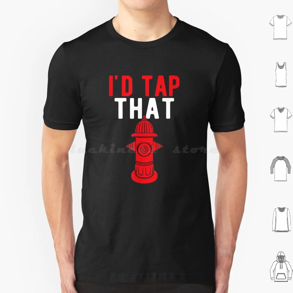 I'd Tap That Funny Firefighter Gift T Shirt Cotton Men Women DIY Print Firefighter Id Tap That Firefighter Love Ofirefighter
I'd Tap That Funny Firefighter Gift T Shirt Cotton Men Women DIY Print Firefighter Id Tap That Firefighter Love Ofirefighter