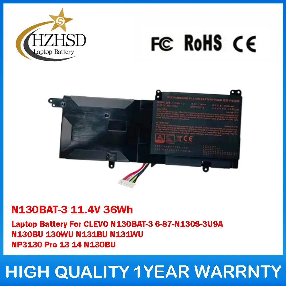 N130BAT-3 11.4V 36Wh Laptop Battery For CLEVO N130BAT-3 6-87-N130S-3U9A N130BU 130WU N131BU N131WU NP3130 Pro 13 14 N130BU
N130BAT-3 11.4V 36Wh Laptop Battery For CLEVO N130BAT-3 6-87-N130S-3U9A N130BU 130WU N131BU N131WU NP3130 Pro 13 14 N130BU